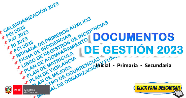 DOCUMENTOS DE GESTION ESCOLAR 2023 GRATIS DESCARGALO