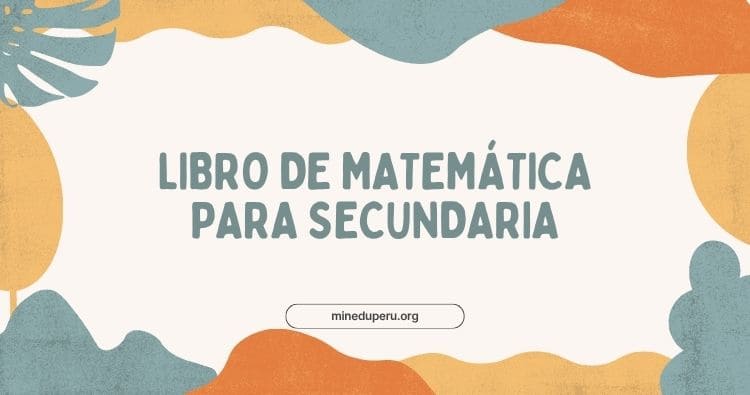 LIBRO DE MATEMÁTICA PARA SECUNDARIA