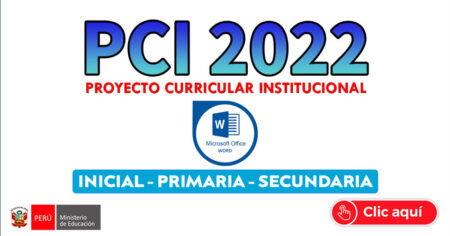Proyecto Curricular Institucional En Word 2022 PCI Para Inicial Primaria Y Secundaria